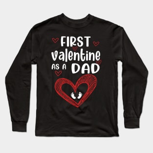 first valentine as a dad Long Sleeve T-Shirt